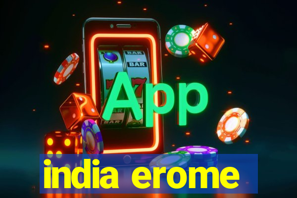 india erome